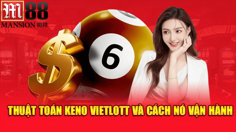 Cách tham gia xổ số Keno tại M88